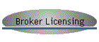 Broker Licensing